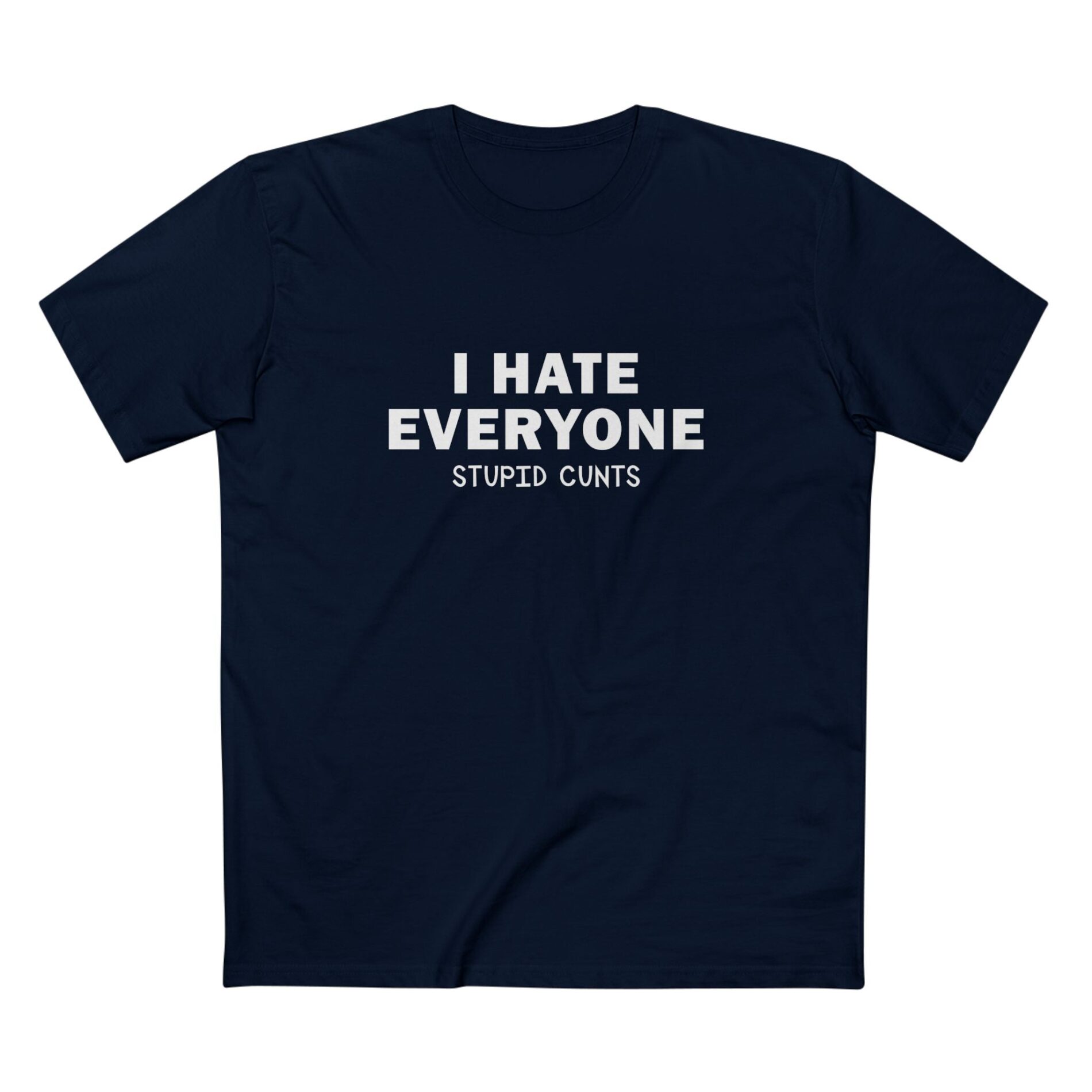 I hate everyone – Adult Staple Tee