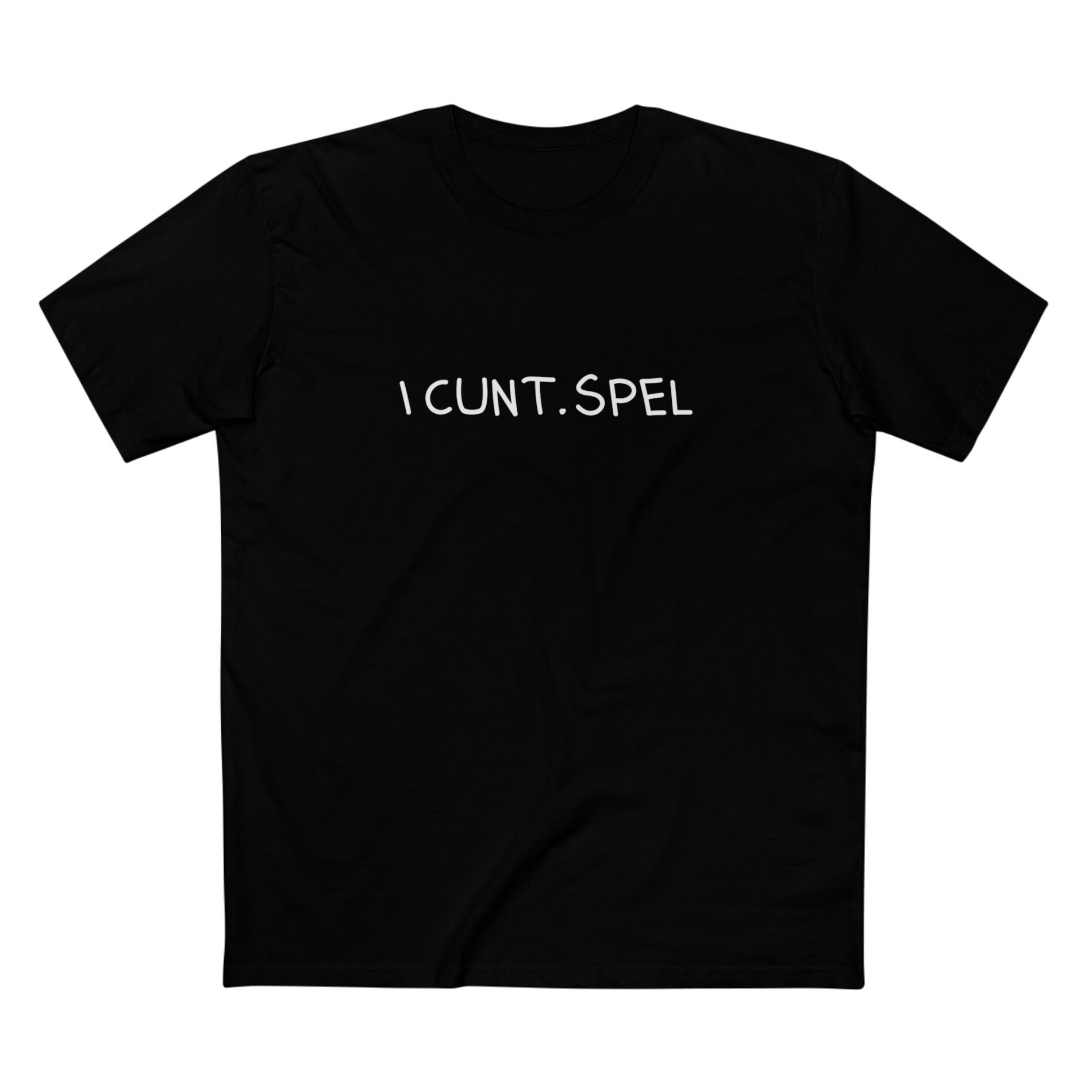 I cunt spel – Adult Staple Tee