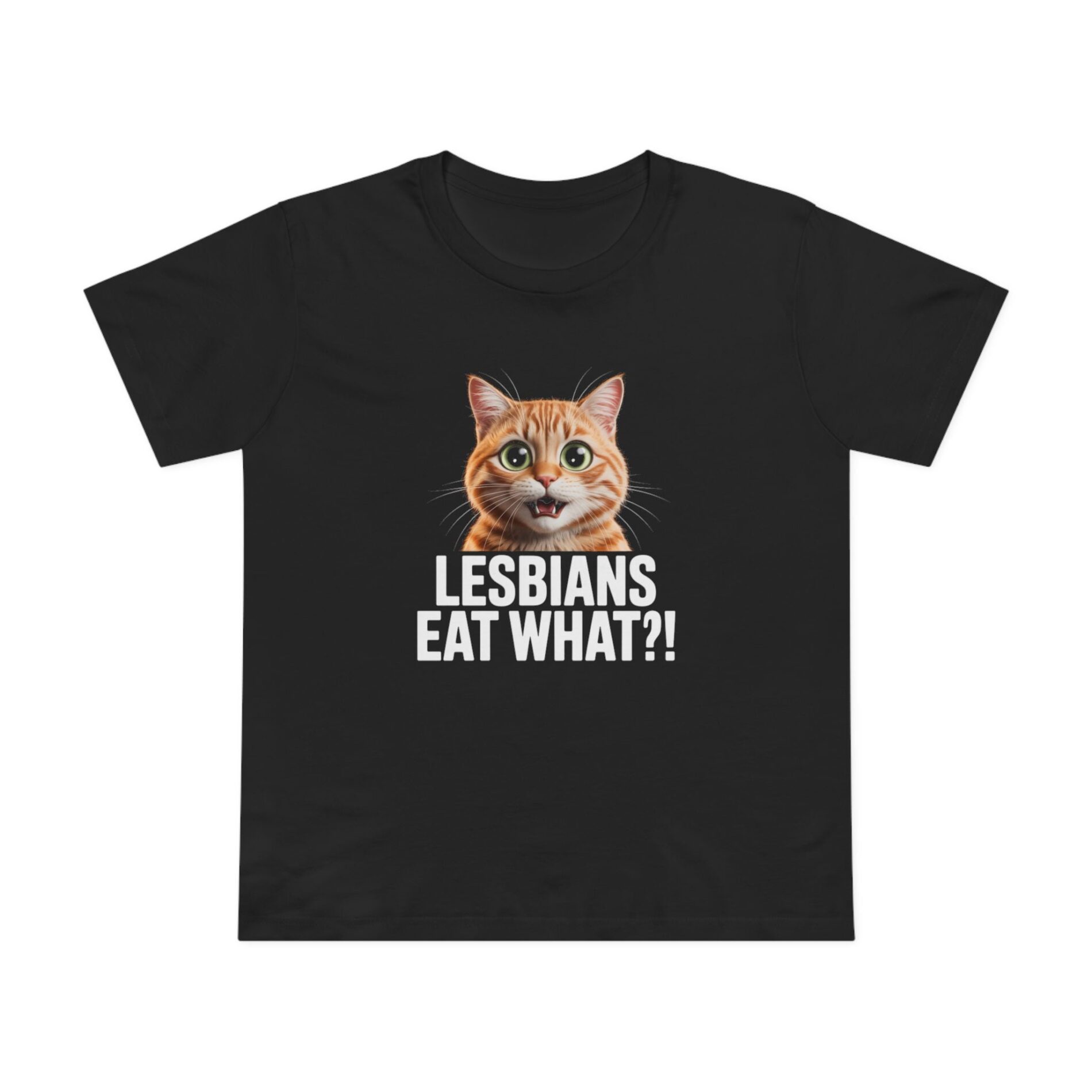 Lesbians eat what? – Women’s Maple T-Shirt