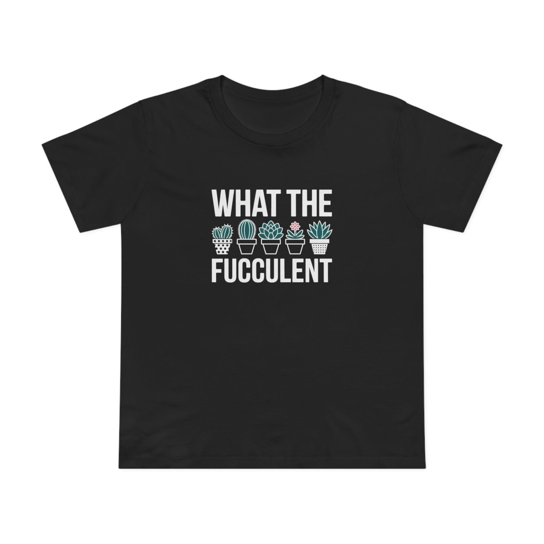 What the fucculent – Women’s Maple Tee