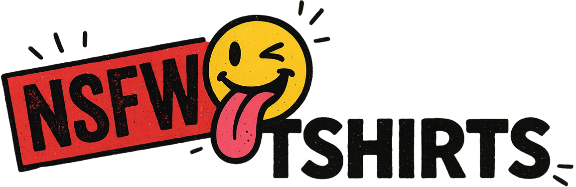 NSFW T-Shirts.com