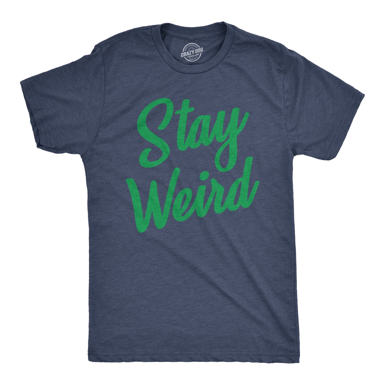 018stayweird_mens