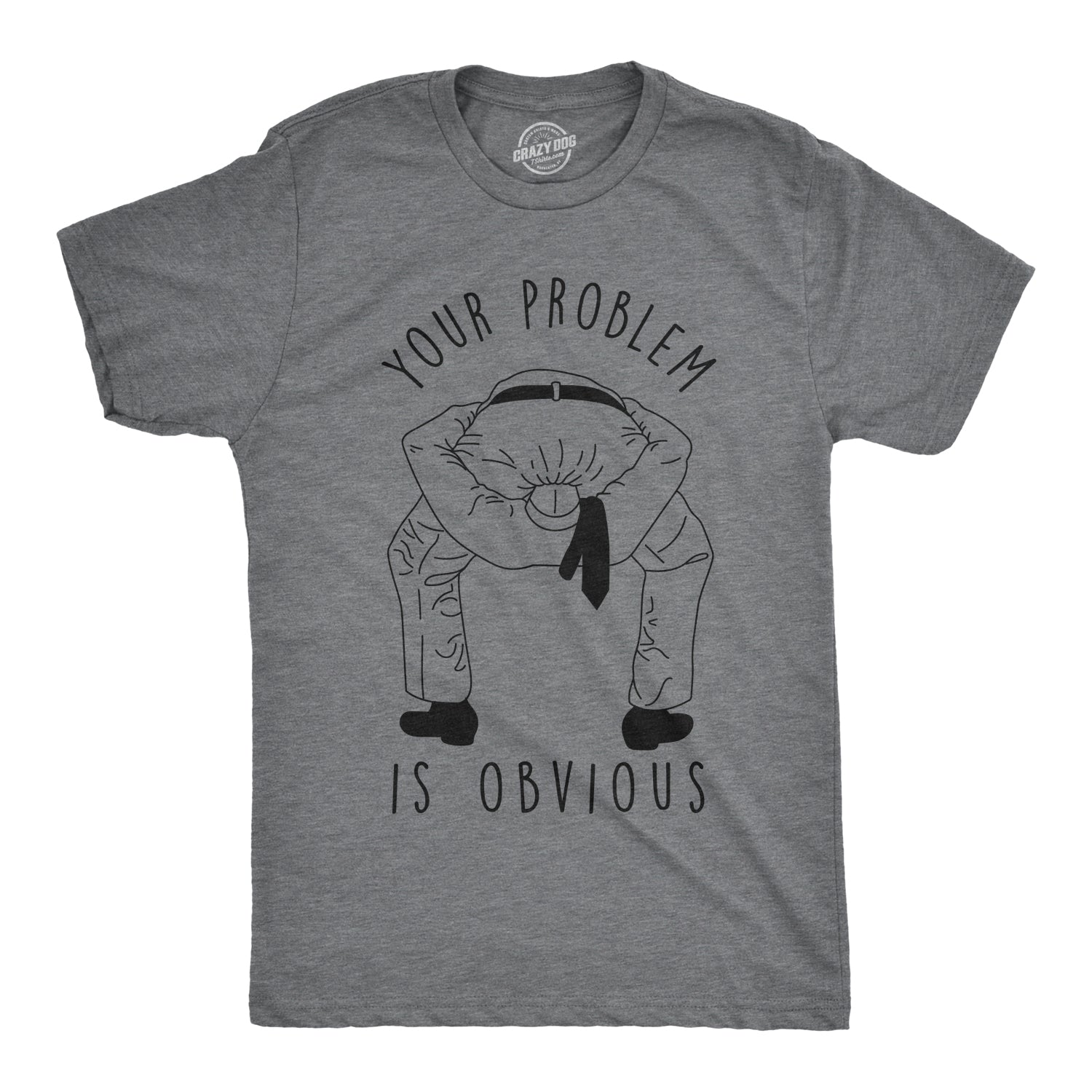 019_20your_20problem_20is_20obvious_mens