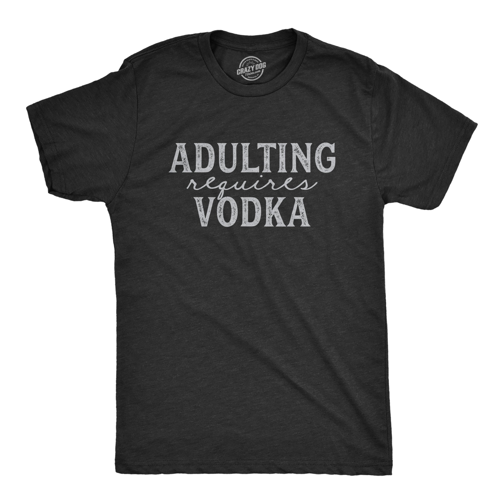 020_20adulting_20requires_20vodka-hblk-mens