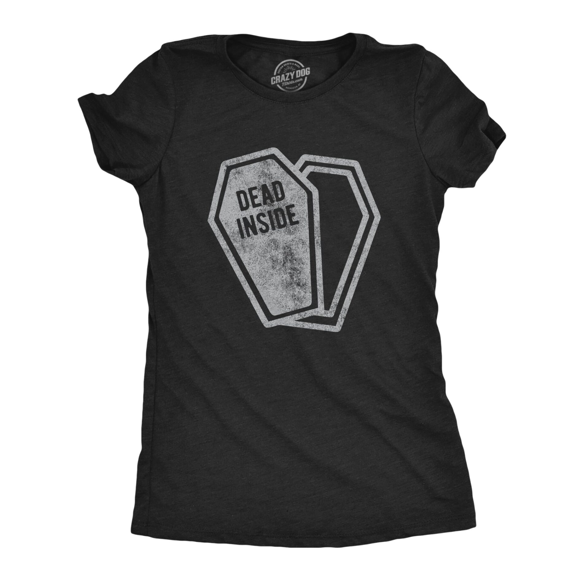 Dead Inside Women’s T Shirt