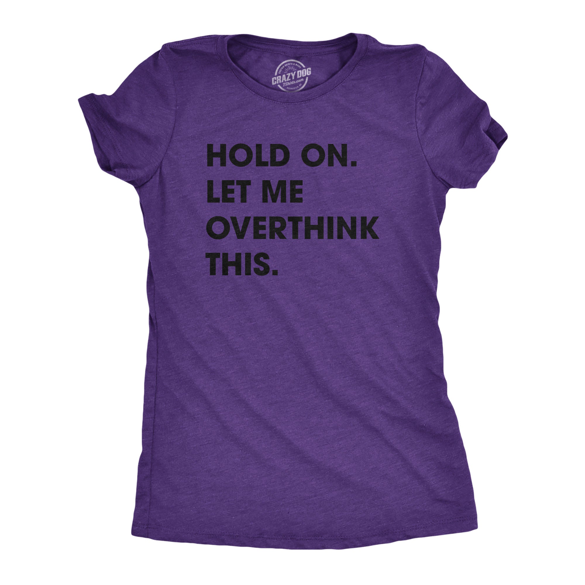 020_20hold_20on_20let_20me_20overthink_20this_20wmns_20h_20purple