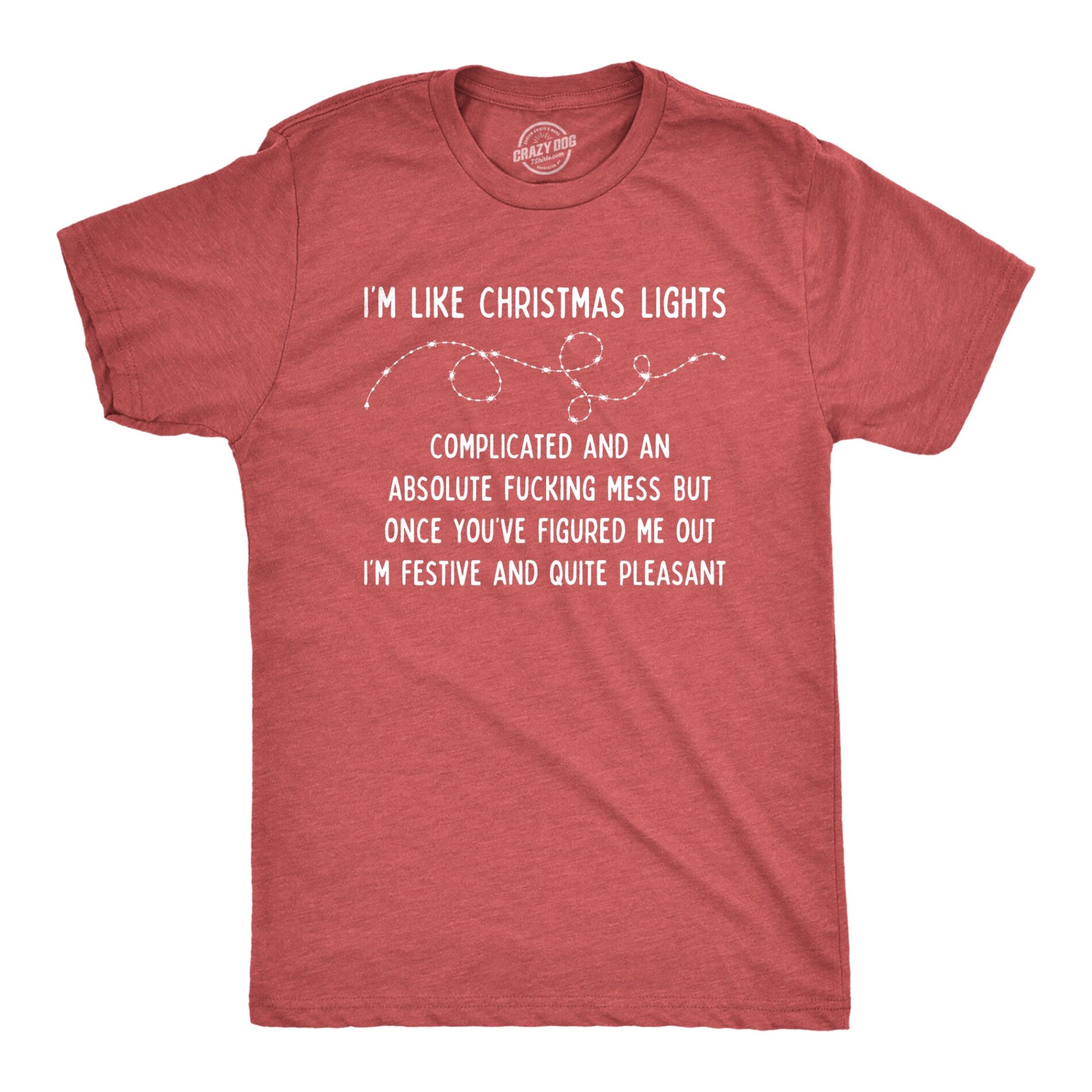 I’m Like Christmas Lights Men’s T Shirt