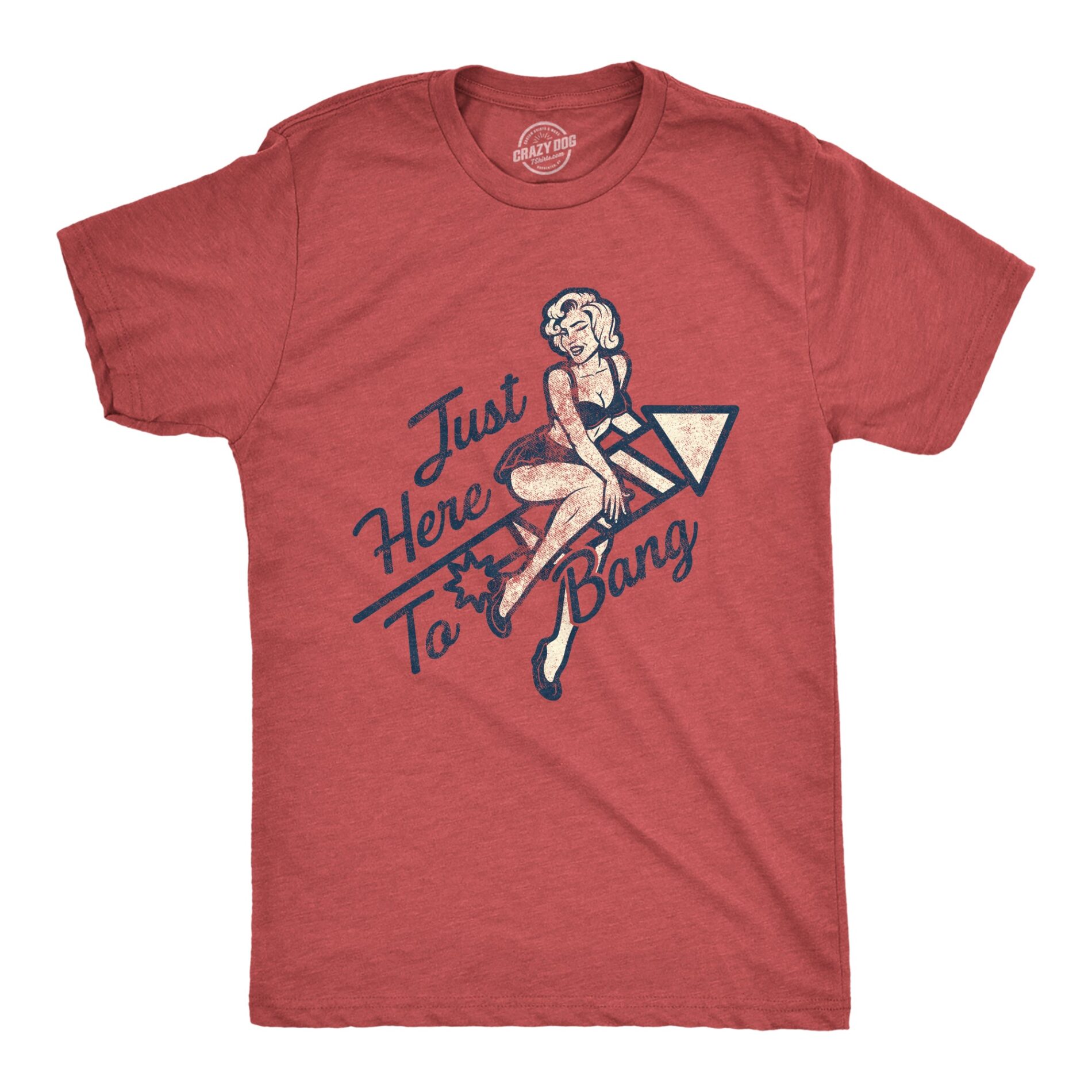 Here To Bang Men’s T Shirt