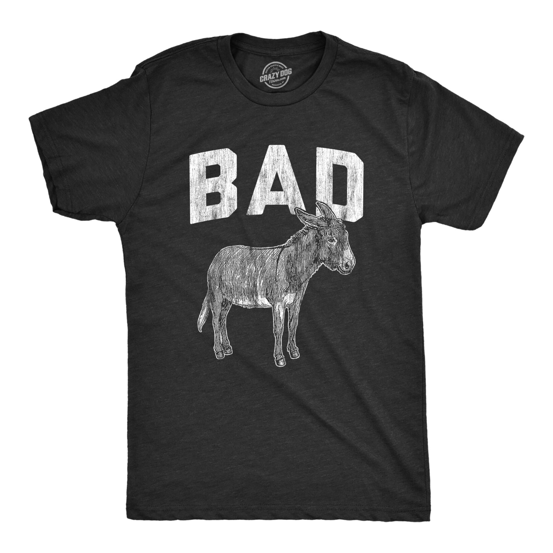 Bad Ass Men’s T Shirt