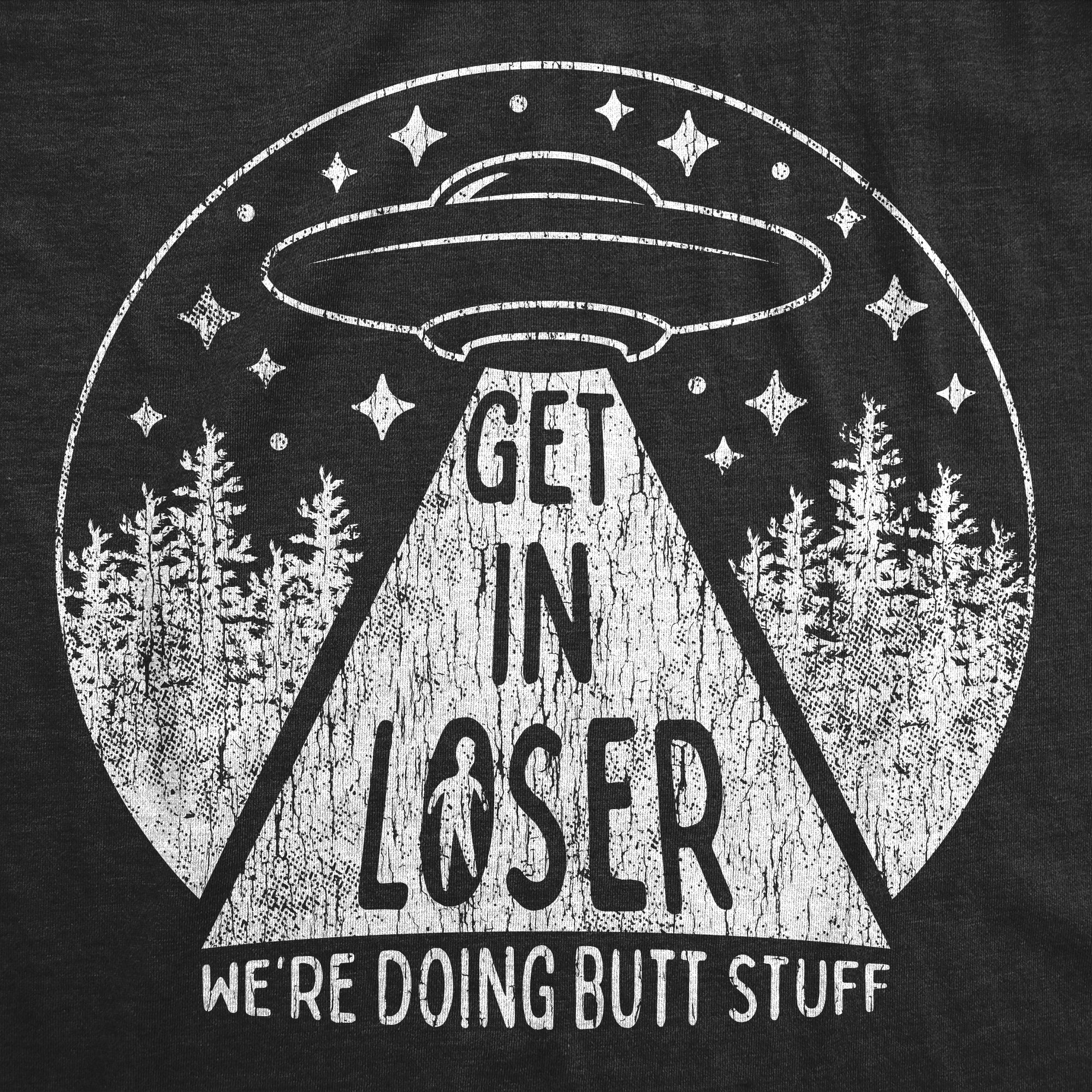 021_20get_20in_20loser_20we_27re_20doing_20butt_20stuff_h.blk_20details_8d4db304-e398-4650-b016-5df1f35f2b2d