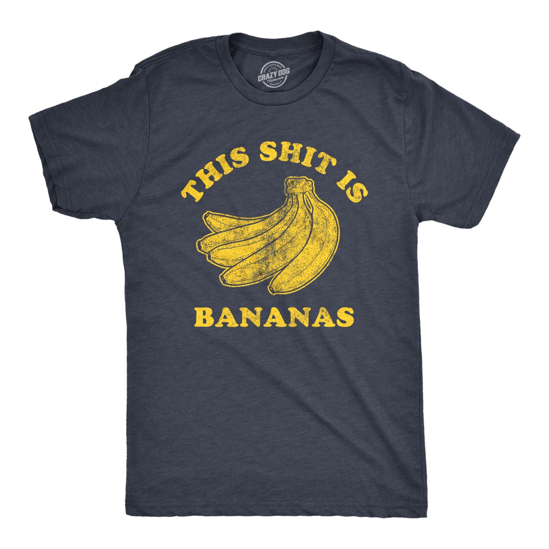 This Shit Is Bananas Men’s T Shirt