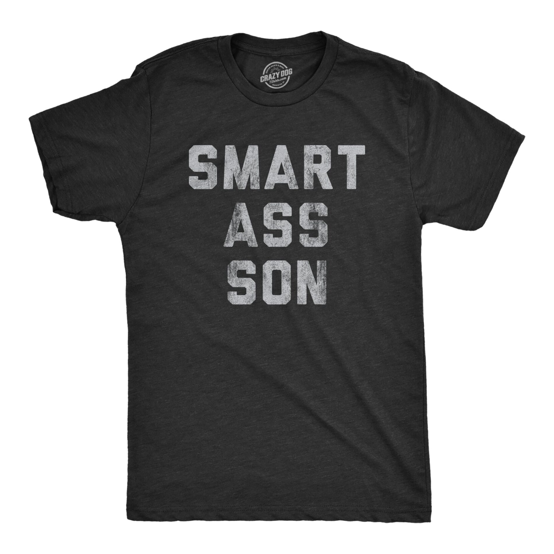 Smart Ass Son Men’s T Shirt