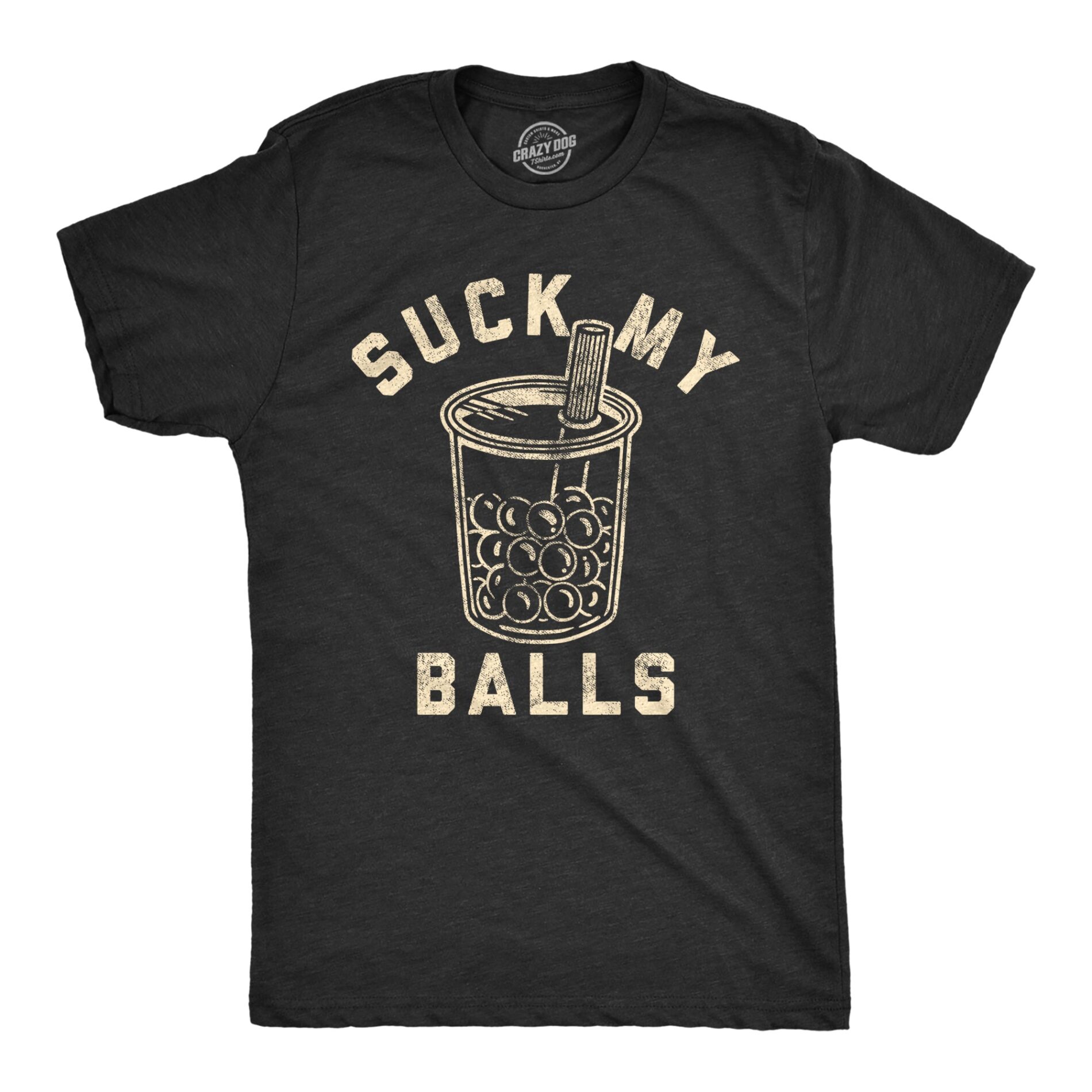 Suck My Balls Men’s T Shirt