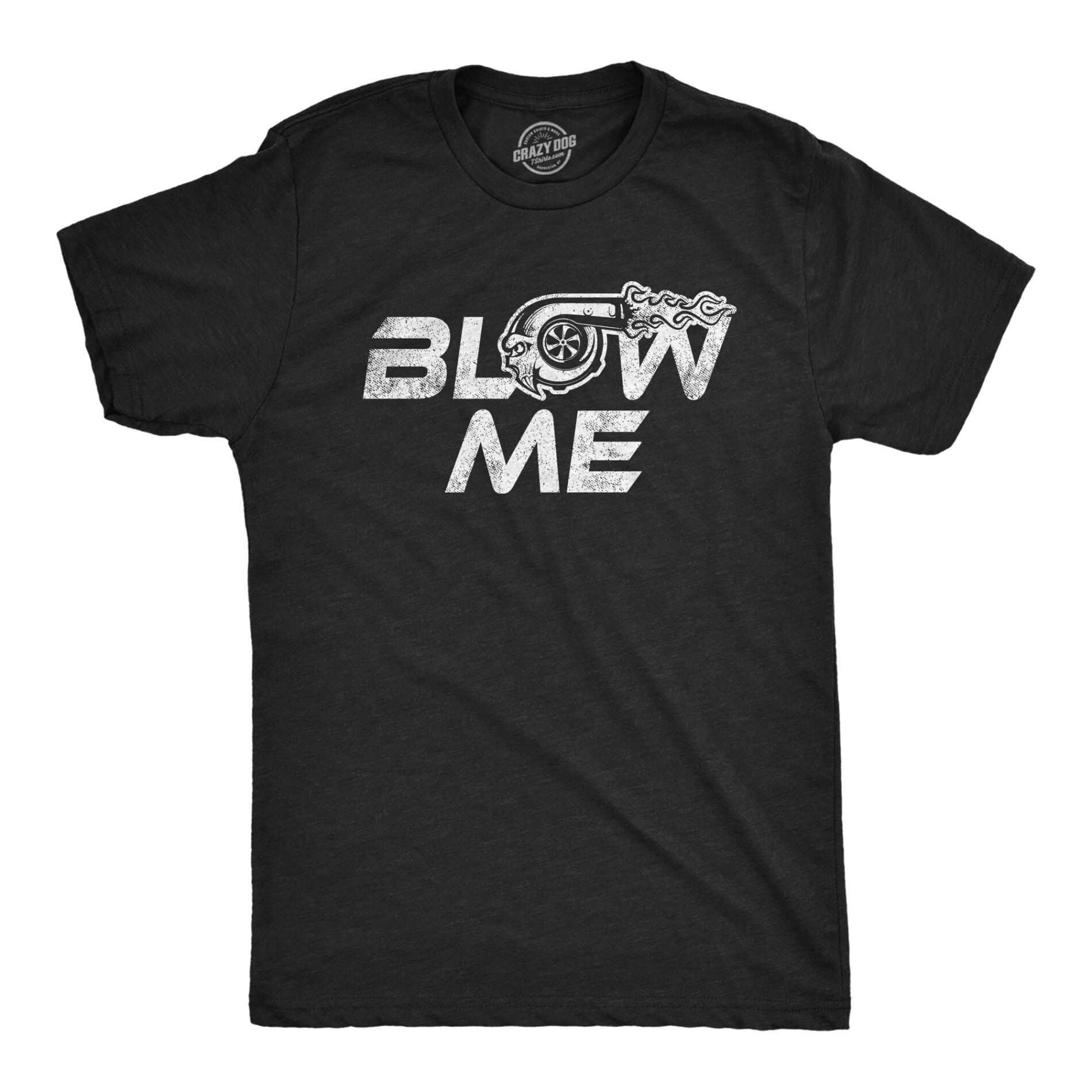 Blow Me Turbo Men’s T Shirt