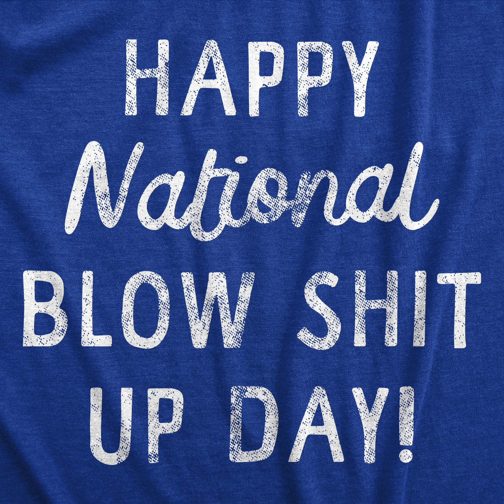 022_20blow_20shit_20up_20day_20details_20h_20royal