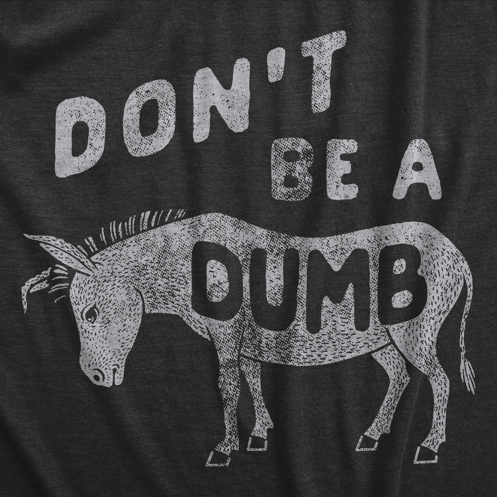 022_20don_27t_20be_20a_20dumb_20ass_20details_20h_20black