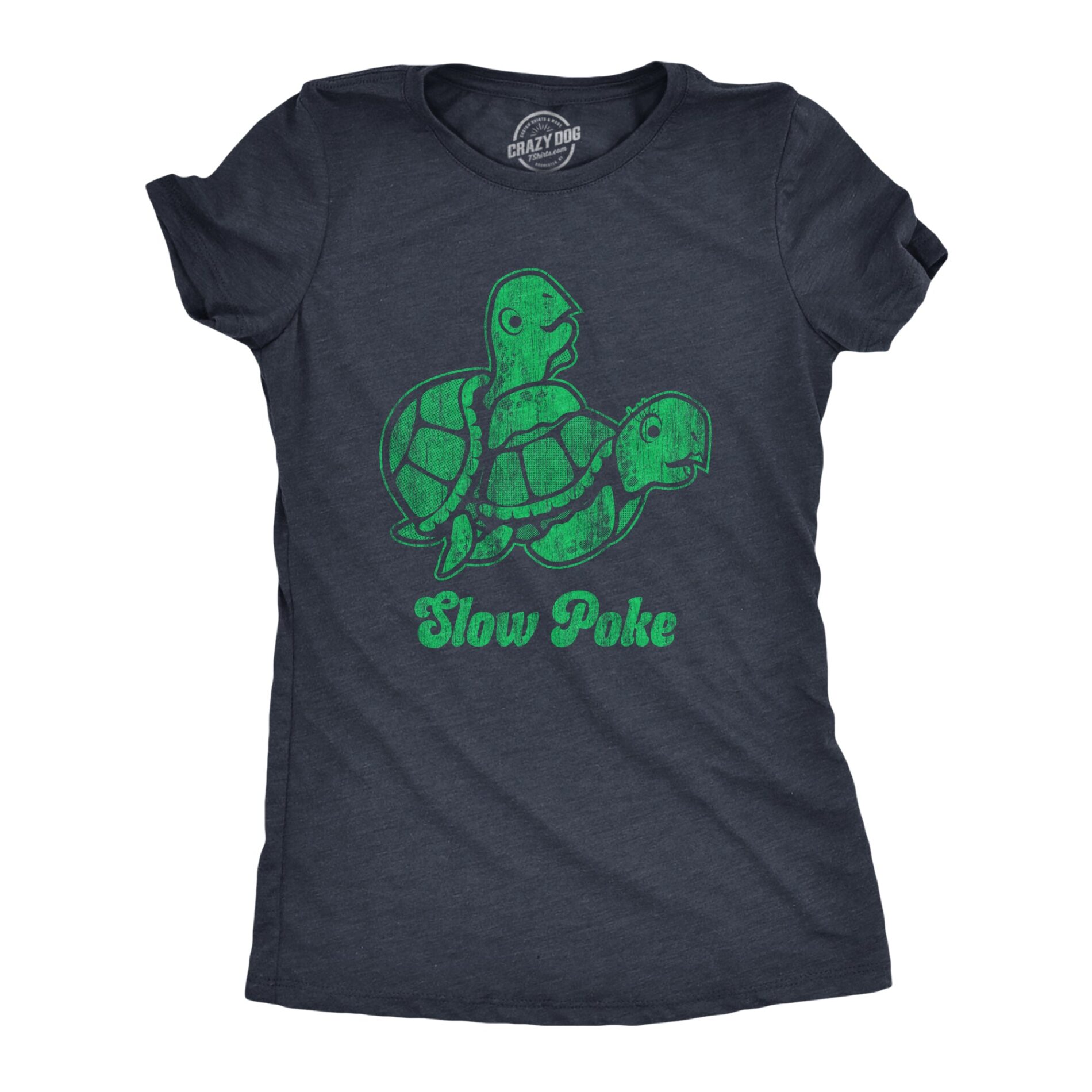 Slow Poke Women’s T Shirt