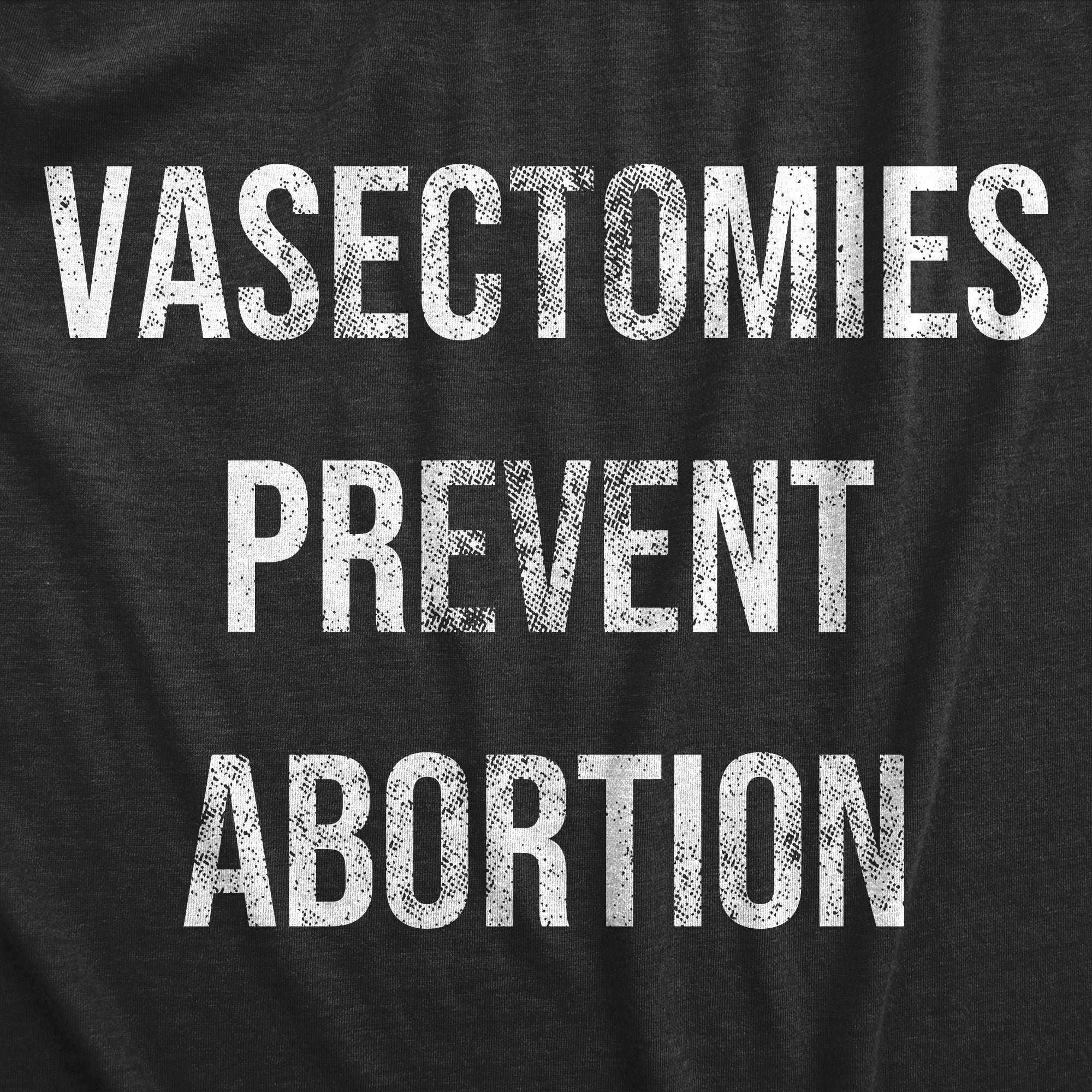 022_20vasectomies_20prevent_20abortion_20details_20h_20black_34935efd-ef15-4de0-bcf3-320e1c297453