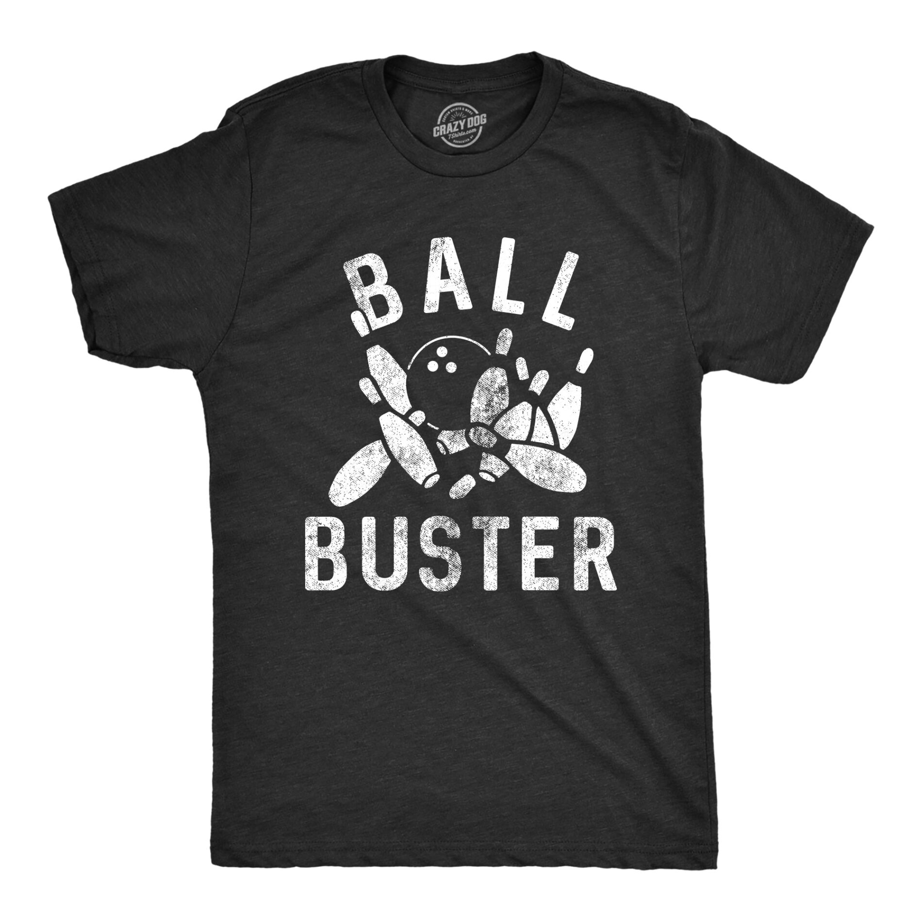 Ball Buster Bowling Men’s T Shirt
