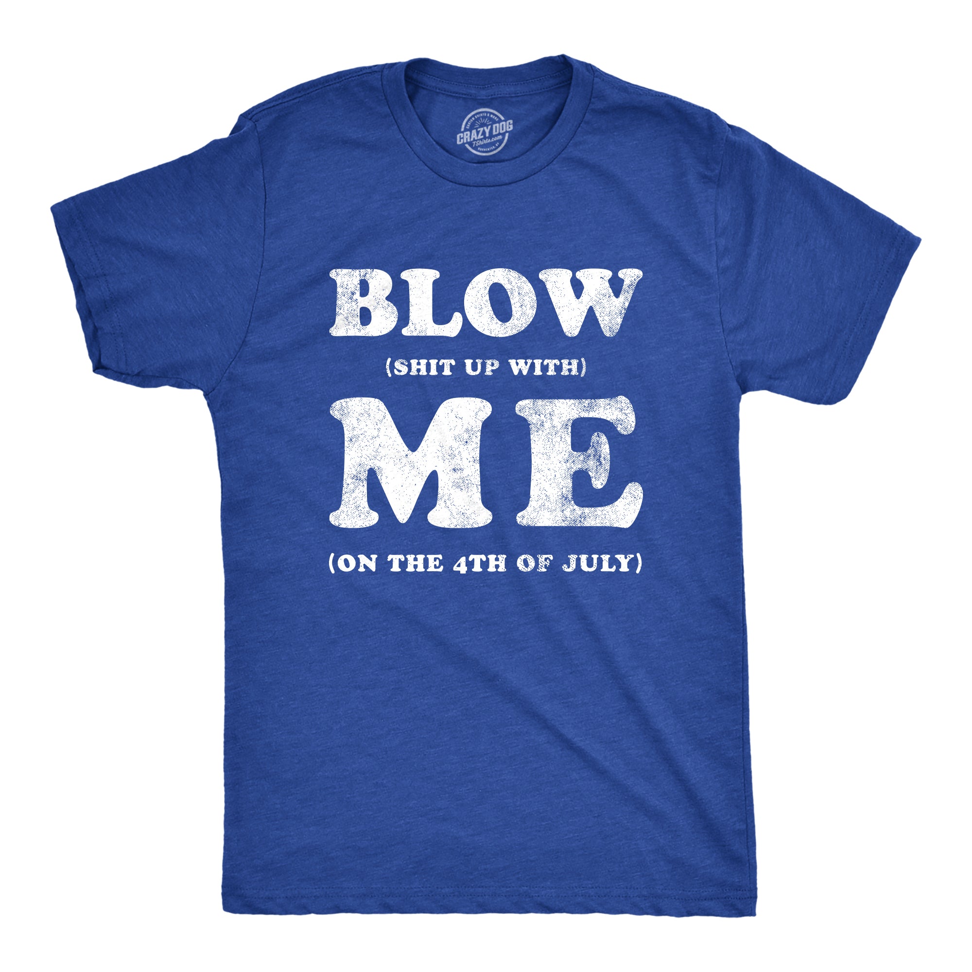 023_20blow_20shit_20up_20with_20me_20mens_20h_20royal