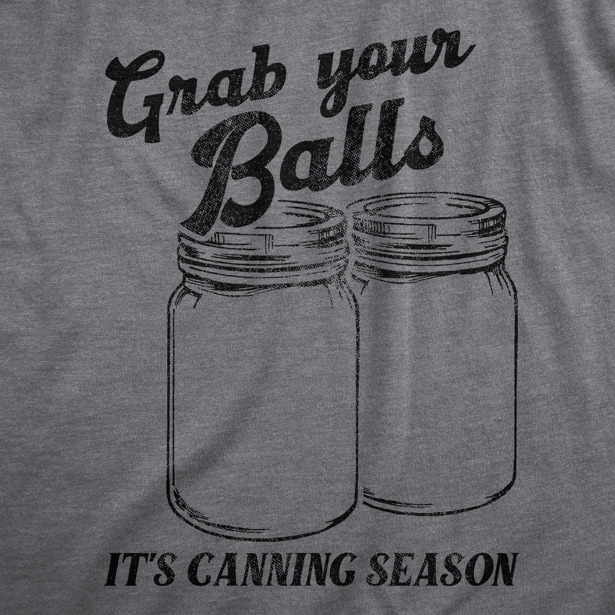 023_20grab_20your_20balls_20it_27s_20canning_20season_20details_20dkhg