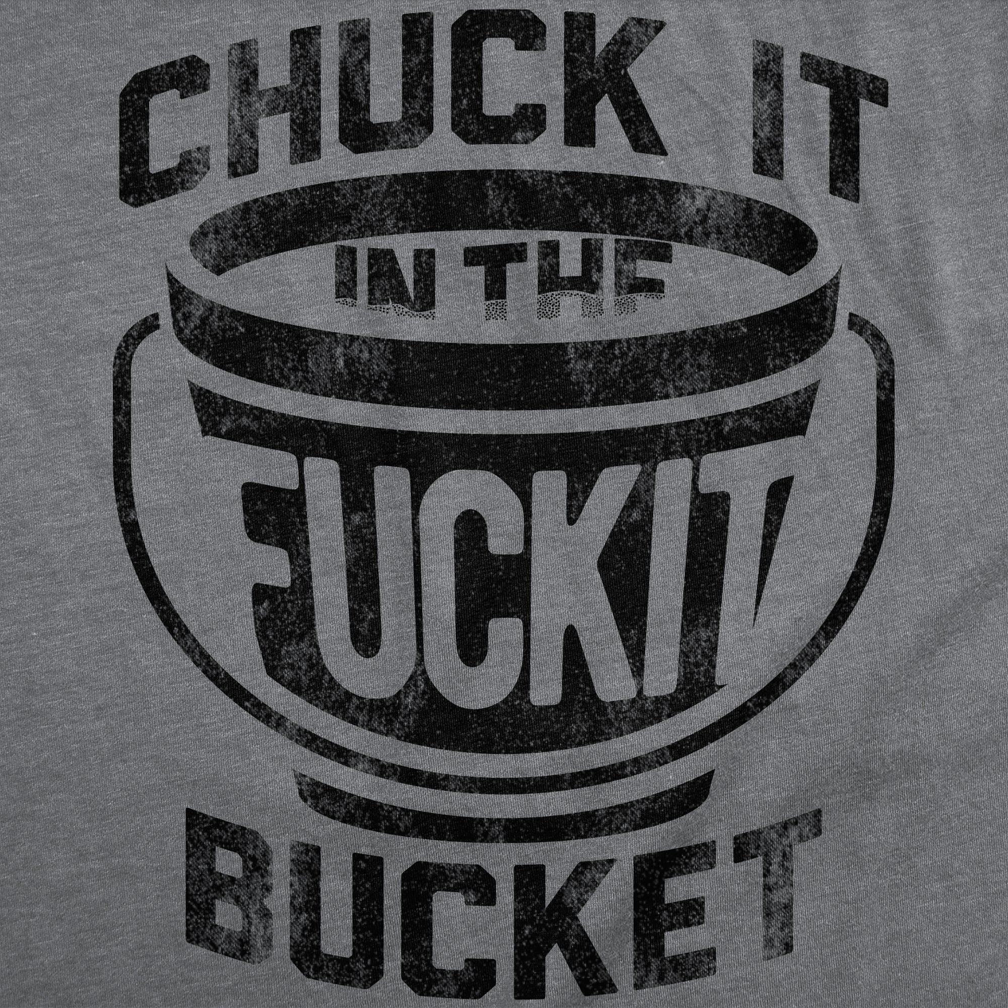 024-chuckitinthefuckitbucket-hdg-details
