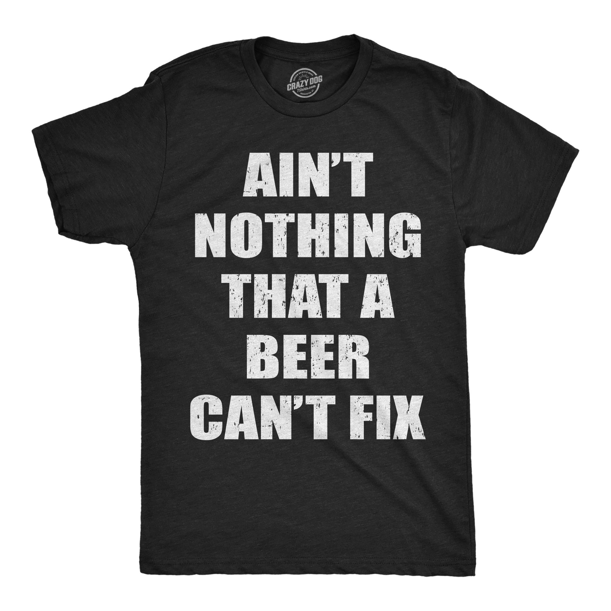 024_20ain_27t_20nothing_20that_20a_20beer_20can_27t_20fix_h.blk_20mens