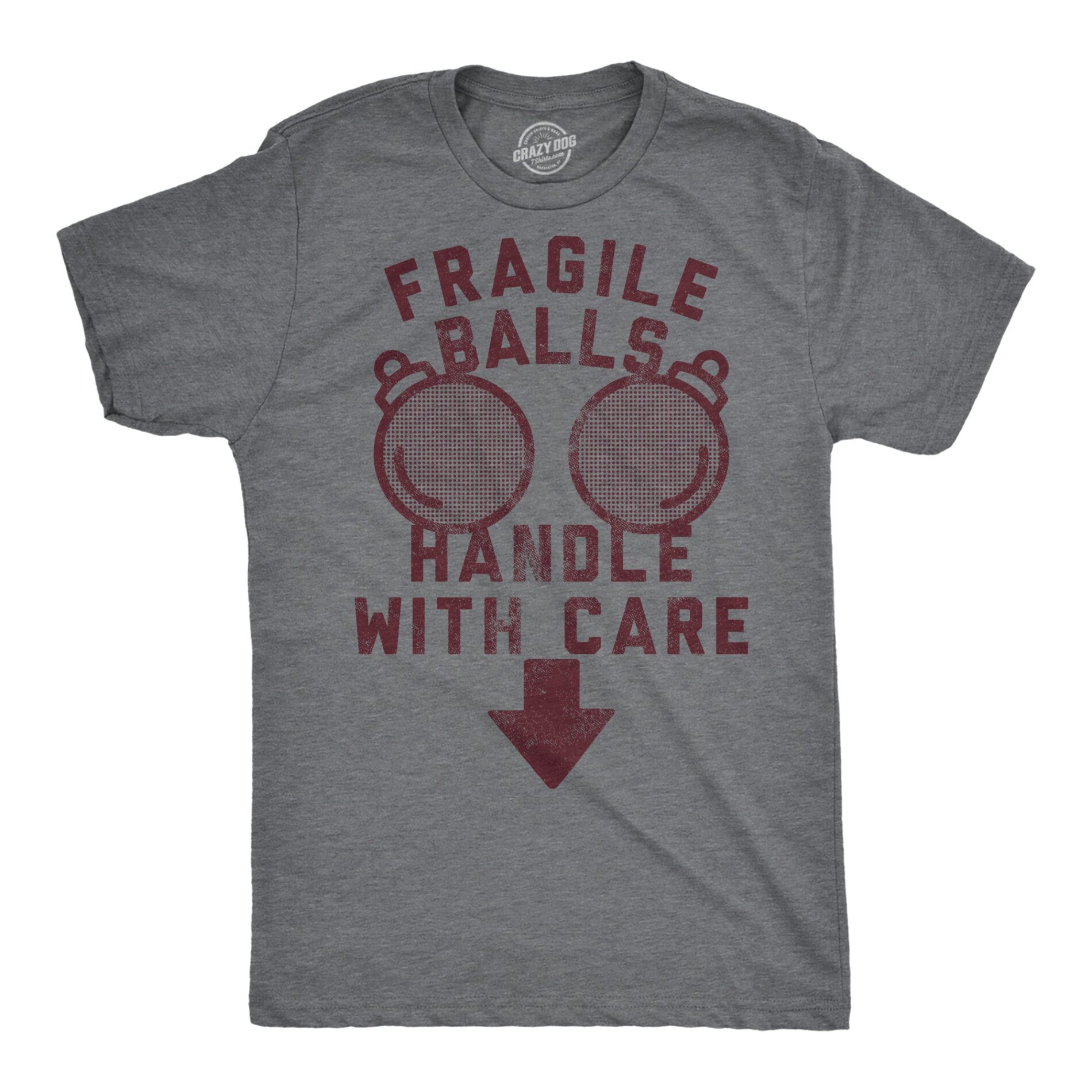 Fragile Balls Handle With Care Men’s T Shirt