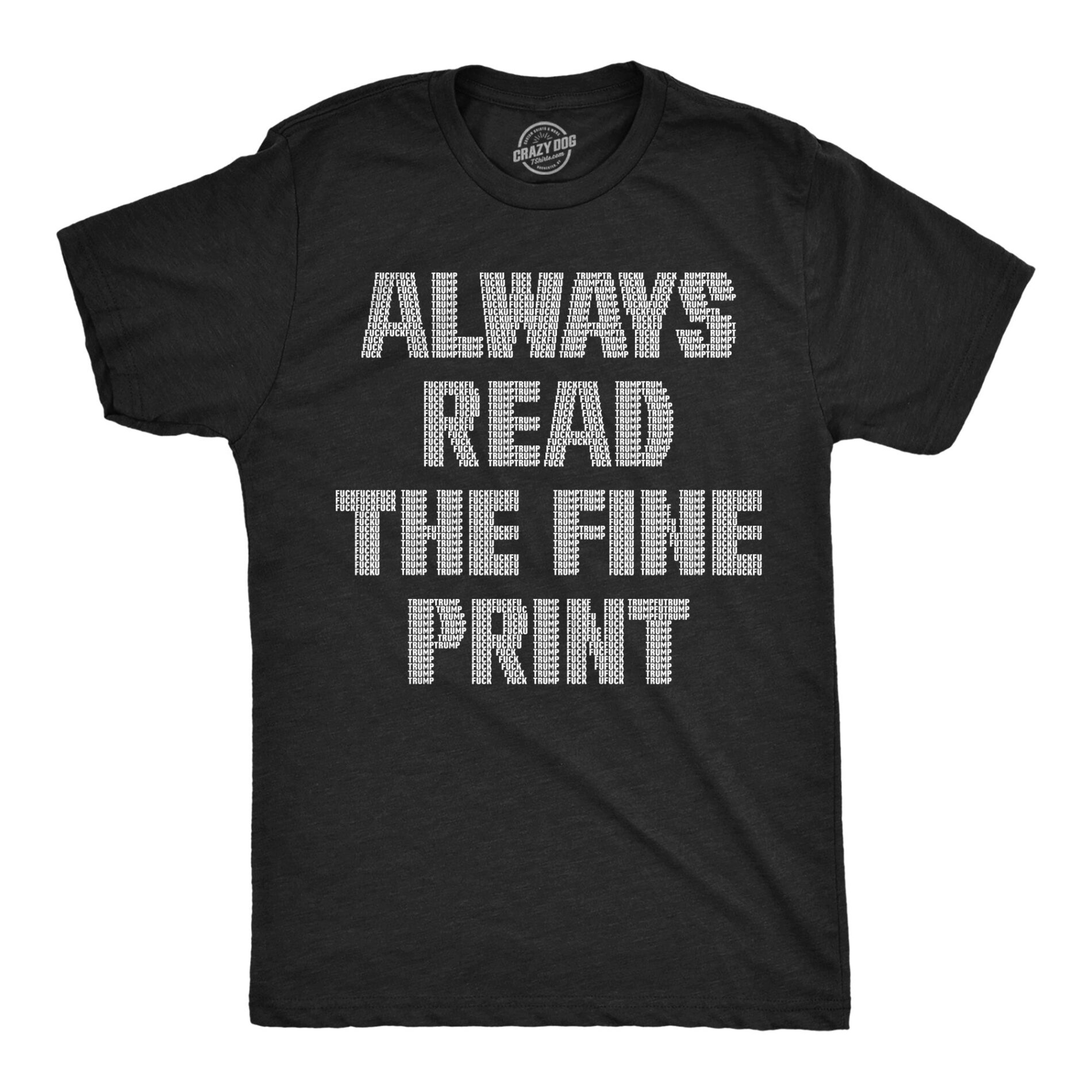 Always Read The Fine Print Men’s T Shirt