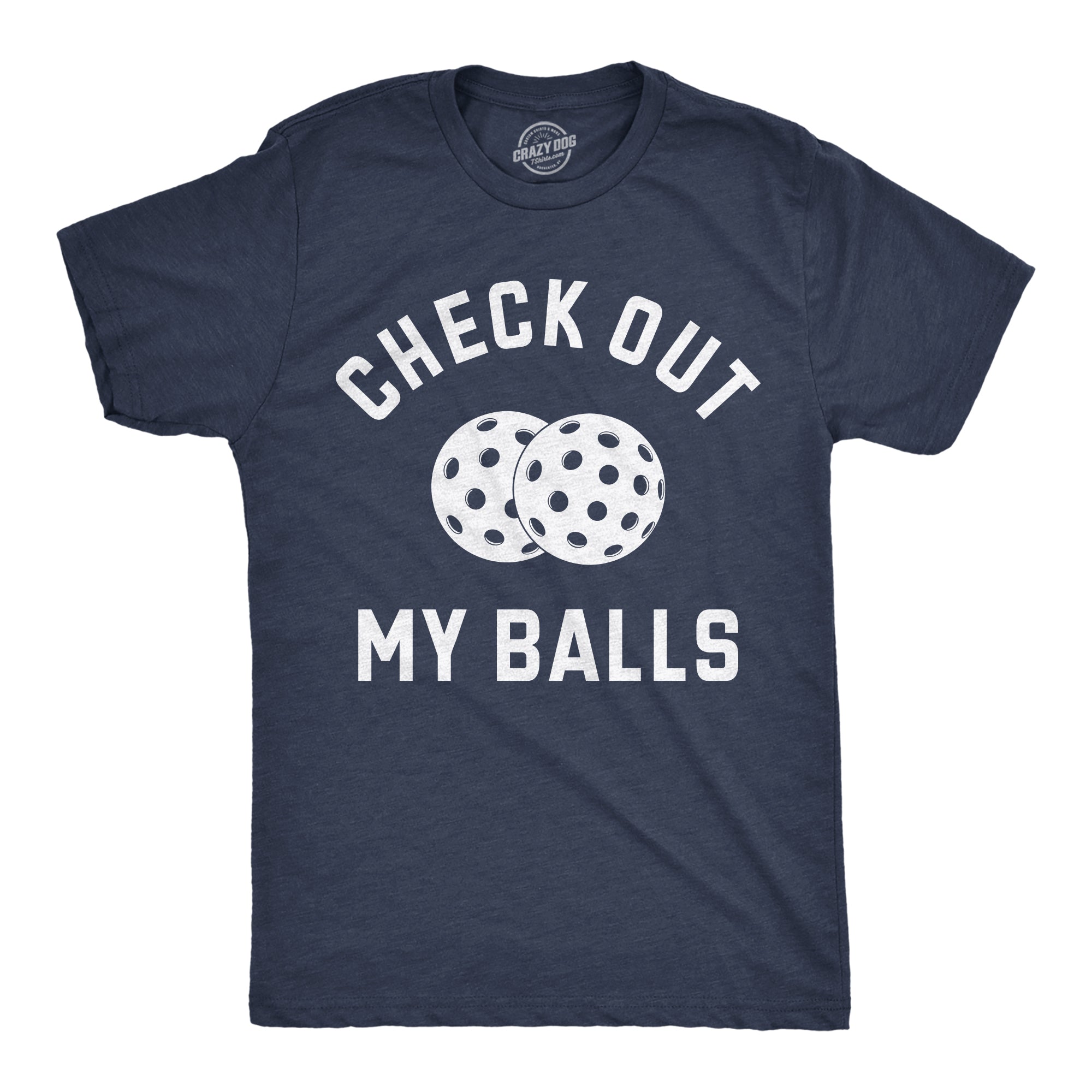 025_20check_20out_20my_20balls_20pickleball_20mens_20hen