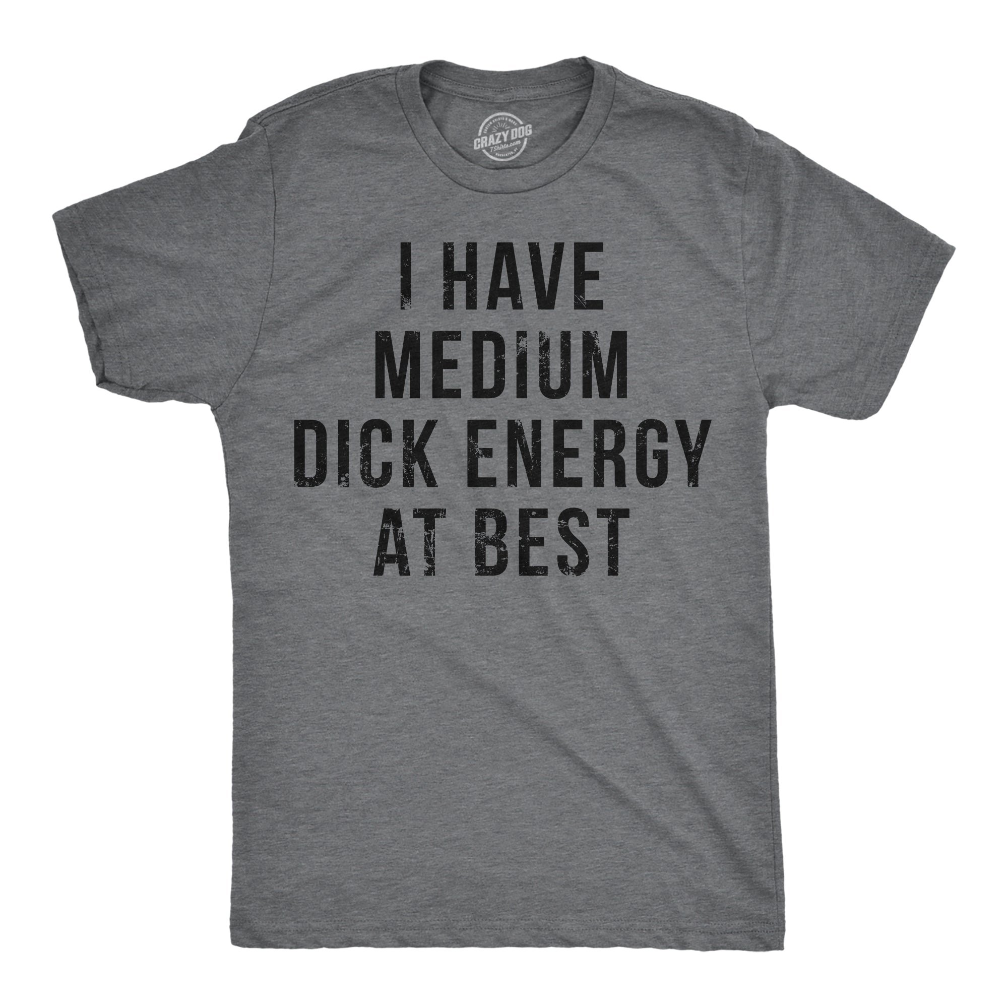 025_20i_20have_20medium_20dick_20energy_20at_20best_20mens_20dkhg