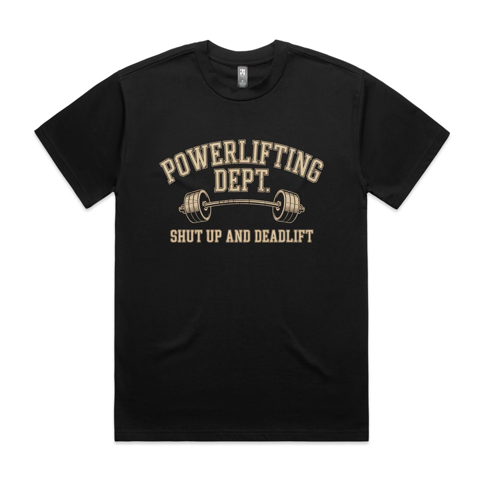 Shut up and deadlift – AS Colour Heavy Tee