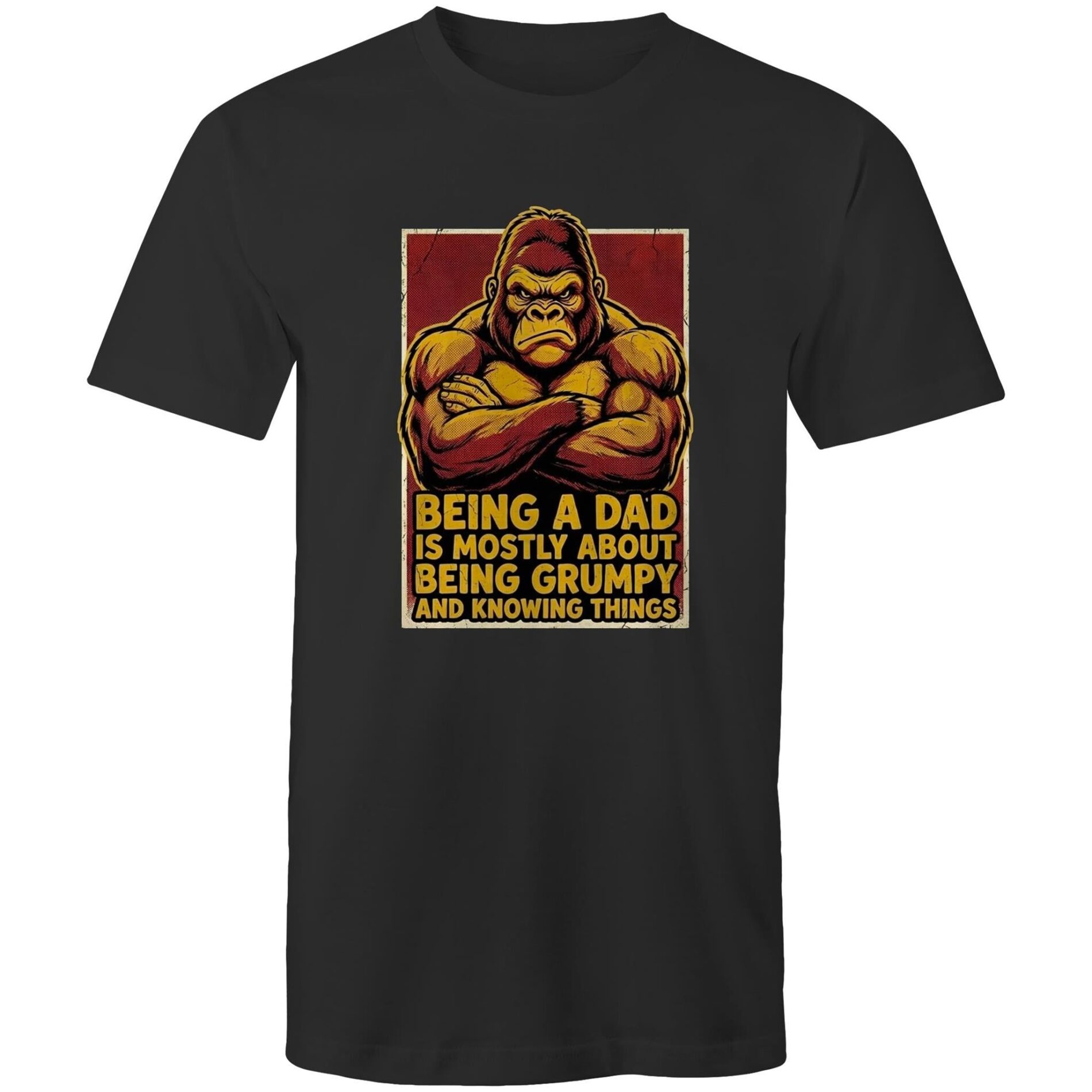 Being a dad is mostly – Mens T-Shirt