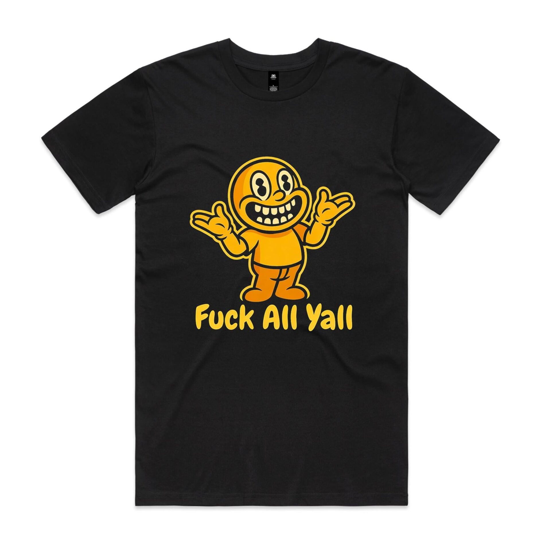 Fuck all yall – AS Colour Staple Tee