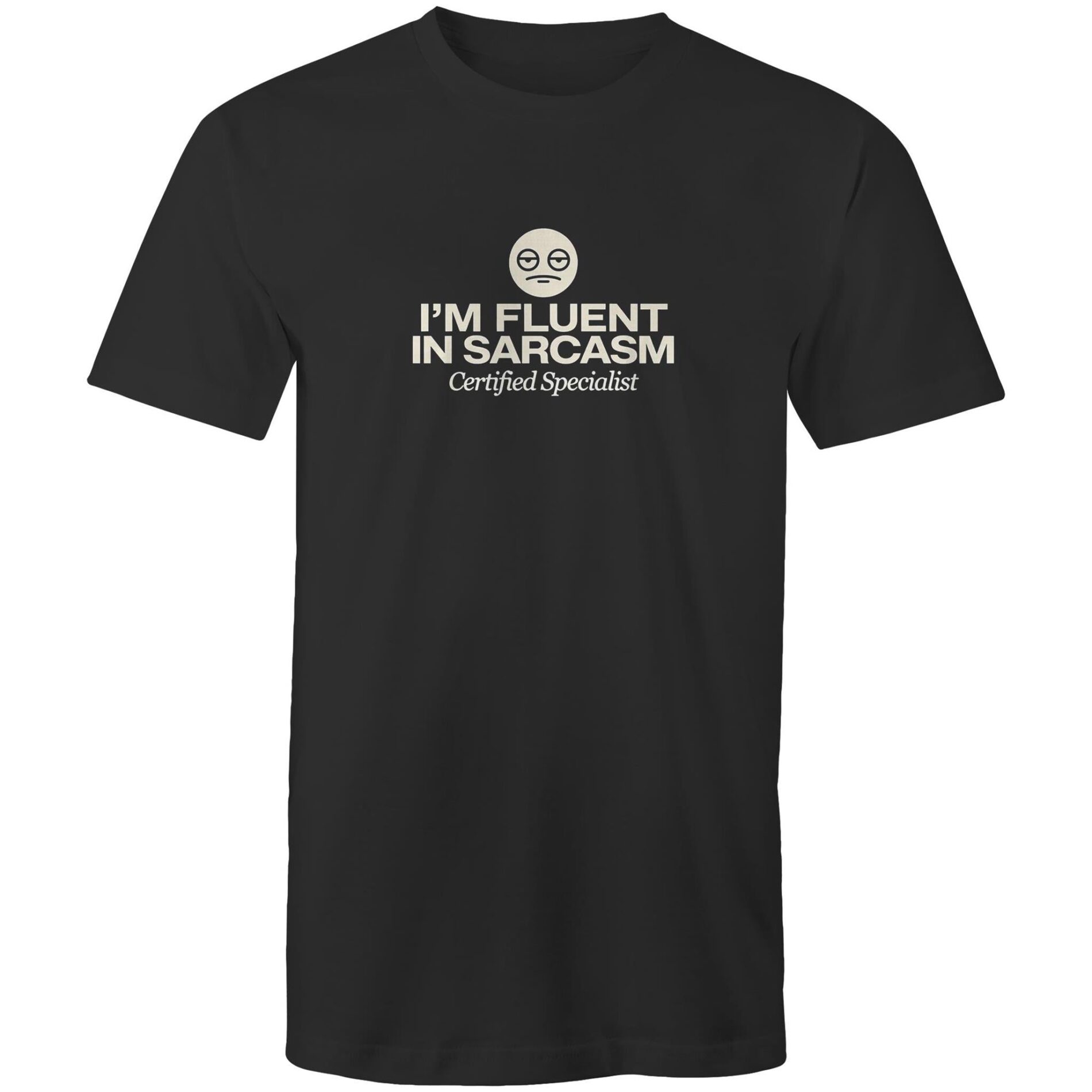 I’m fluent in sarcasm – Mens T-Shirt