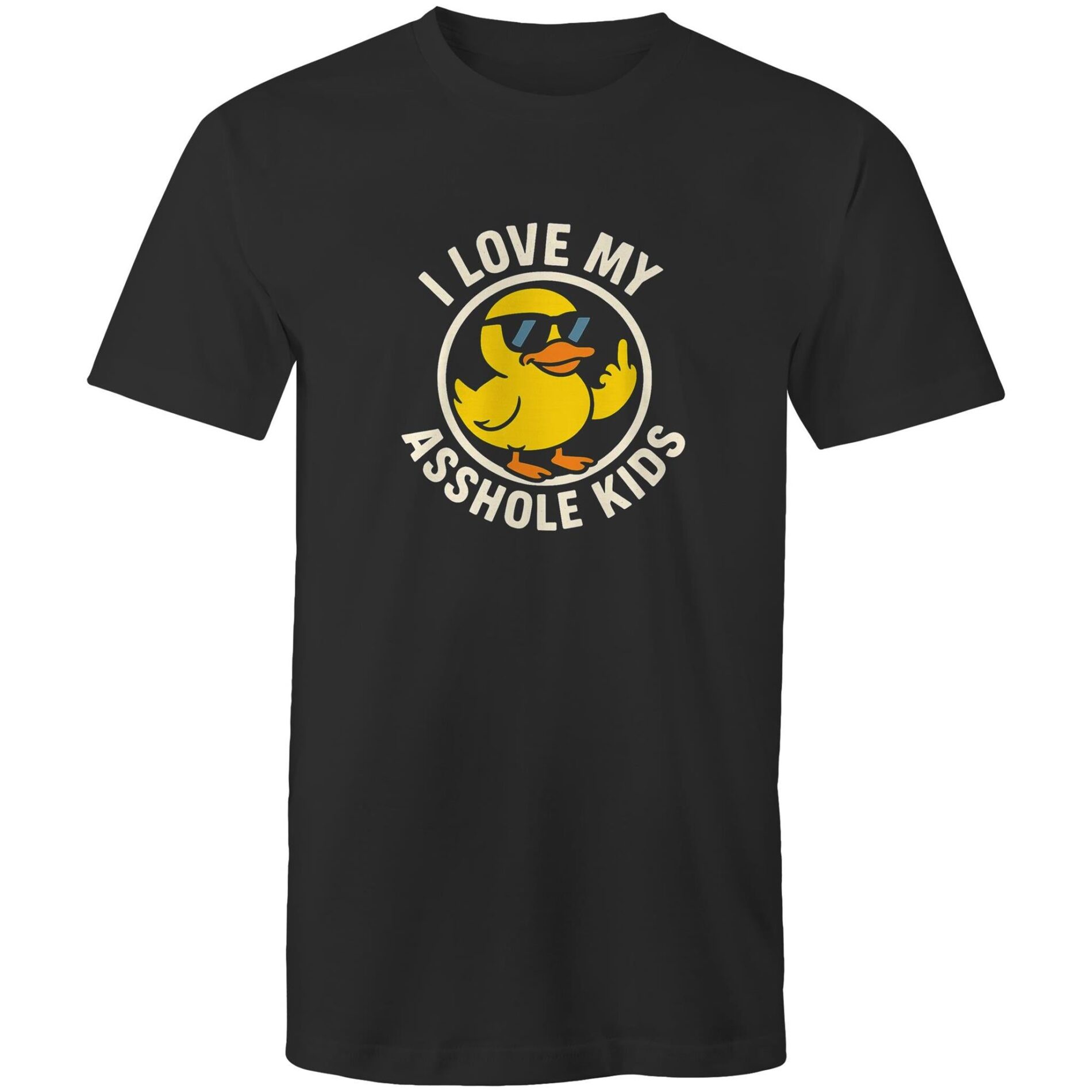 I love my asshole kids – Mens T-Shirt