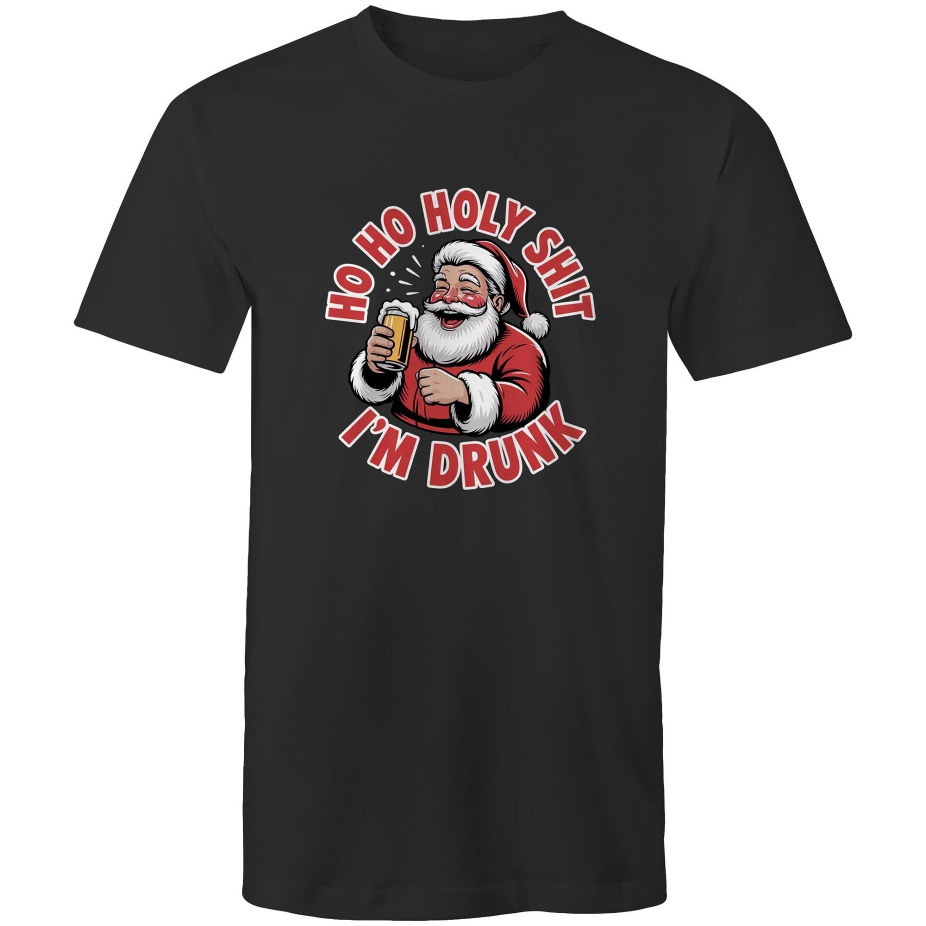 Ho Ho Holy Shit I’m drunk – Mens T-Shirt